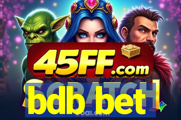 bdb bet